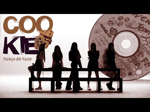[Türkçe Çeviri] NewJeans - Cookie
