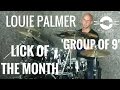 Group of 9 lick of the month  play better drums w louie palmer