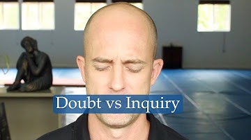 Distinguishing Doubt From Inquiry - Brendan Lea