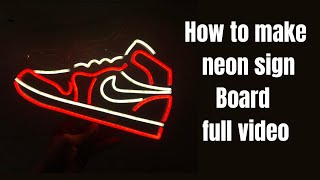 How to make neon sign board full video starting to end…#neonsign #neonlight #neonart #tranding