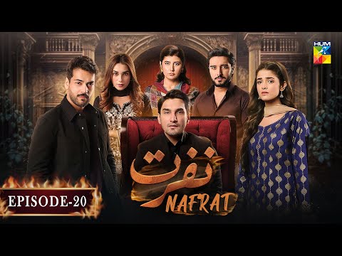 Nafrat — Episode 20
