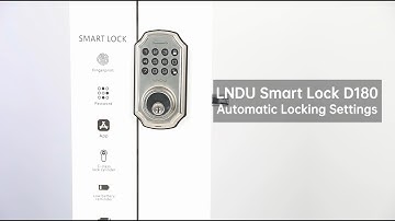 LNDU D180 Automatic Locking Settings
