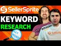 SellerSprite Keyword Research Tool Review - Amazon Keyword Ideas, Search Volume And Competitor Data