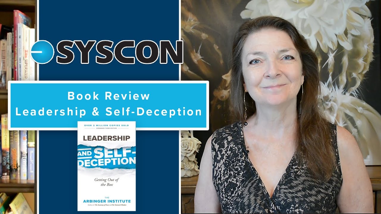 Book Review Leadership and Self Deception - YouTube