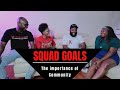 Squad Goals - The Importance Of Community