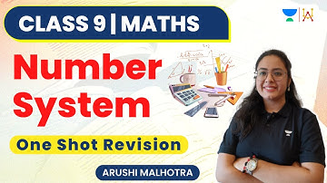 Number System | One shot Revision | Junoon Batch | Class 9 | Arushi Malhotra