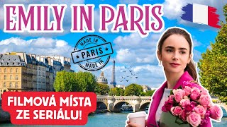 Kde bydlela EMILY V PAŘÍŽI? | FILMOVÉ LOKACE seriálového hitu z NETFLIXU! | FILMOVÉ STŘÍPKY