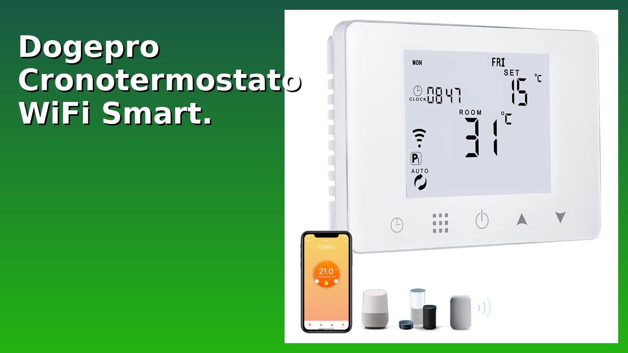 Dogepro RECENSIONE (2025) : Dogepro Cronotermostato WiFi Smart. DETTAGLI ...
