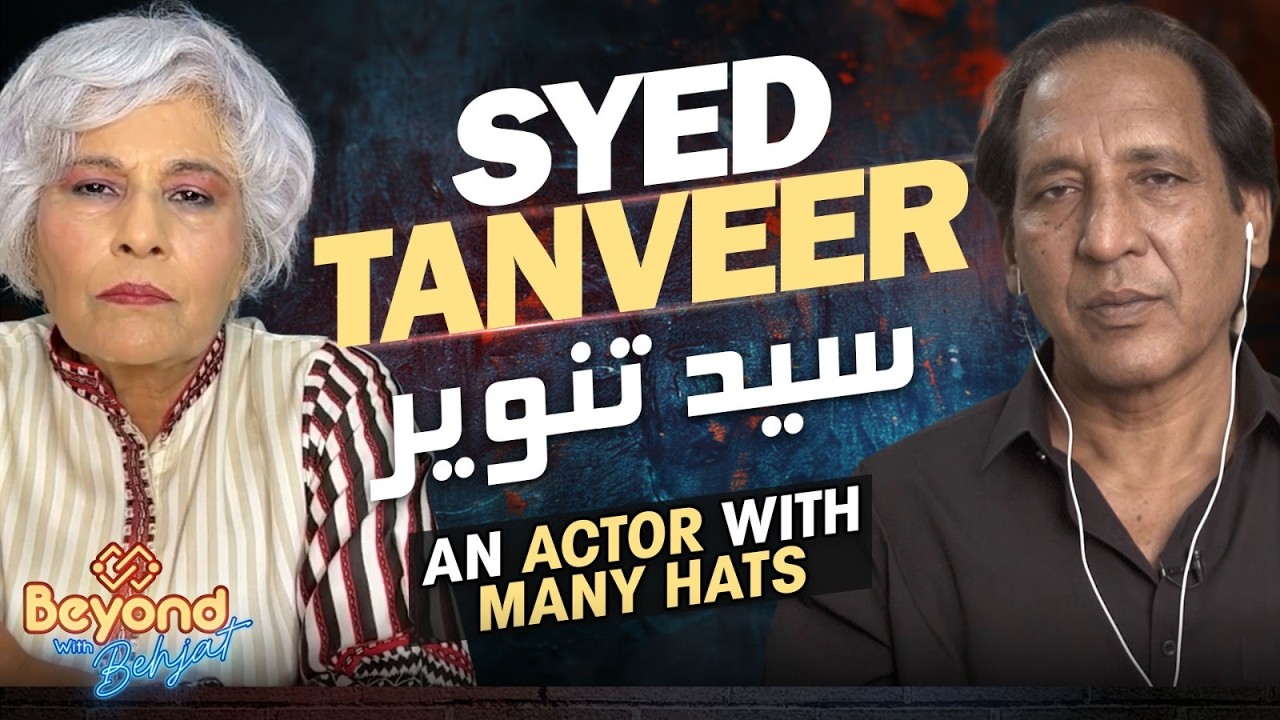 Actor Tanveer Hussain Reveals His Story | Exclusive Interview with Behjat Gilani