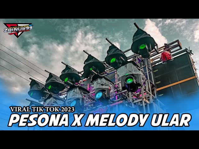 DJ COCOK BUAT KARNAVAL PESONA X MELODY ULAR Style Jaran dor class=
