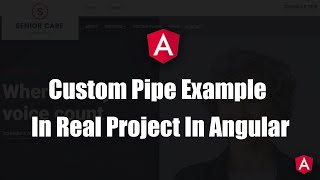 Custom Pipe Example In Real Project In Angular || Angular Custom Pipe || Angular || Angular Course
