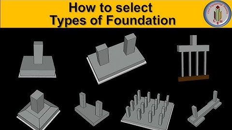 How to choose the type of foundation|Selecting type of foundation| Foundation selection for building