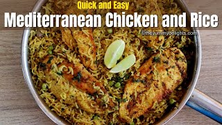 Mediterranean chicken and rice | easy chicken and rice recipes | spicy chicken and rice recipes