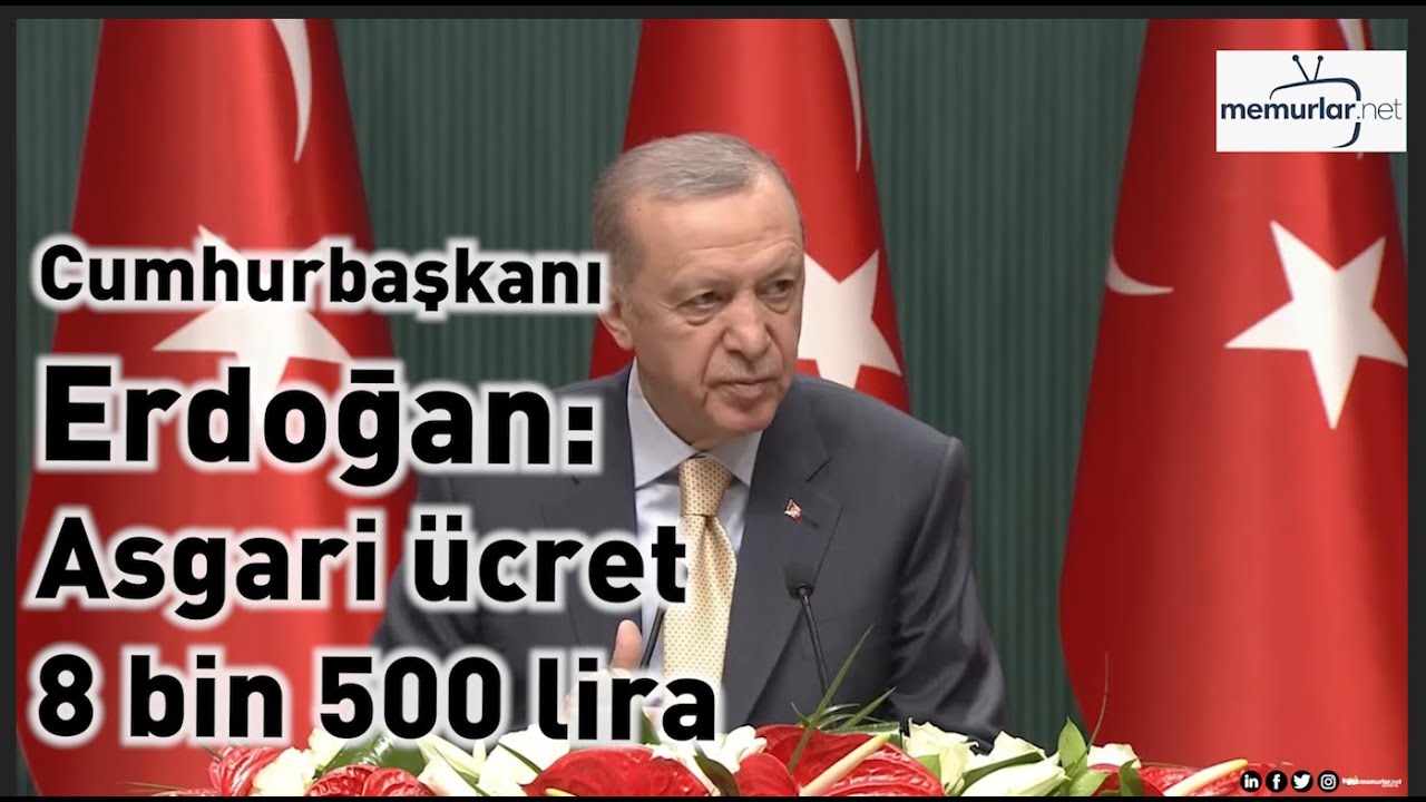cumhurba-kan-erdo-an-asgari-cret-8-bin-500-lira-oldu-youtube
