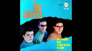 Los Astros - Tu Amor De Ayer (Yesterday Man in Spanish, Chris Andrews)