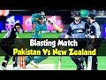 Blasting Match | Pakistan Vs New Zealand | 3rd T20I | Full Highlights | PCB
