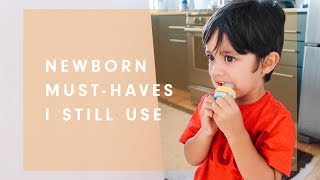 Newborn Must-Haves I Still Use for My Toddler! | Susan Yara