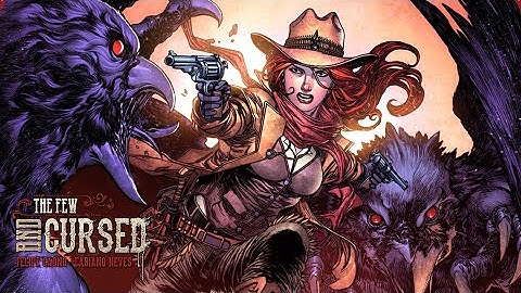 Now on Kickstarter: THE FEW AND CURSED #12 - Season Finale!