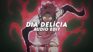 Dia Delícia - Nakama (C/W)「 Edit 」