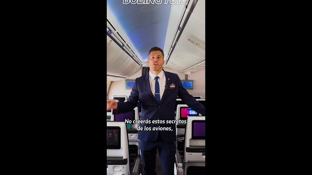 Descubre los secretos de las cabinas del B787 ✈️✨