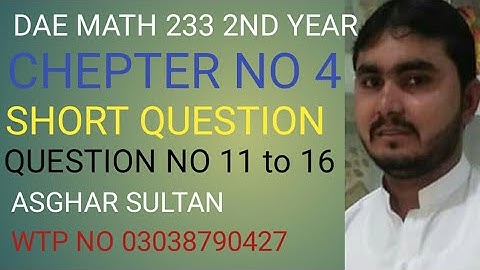 dae math 233 2nd year chapter no 4 short Question no 11 to 16