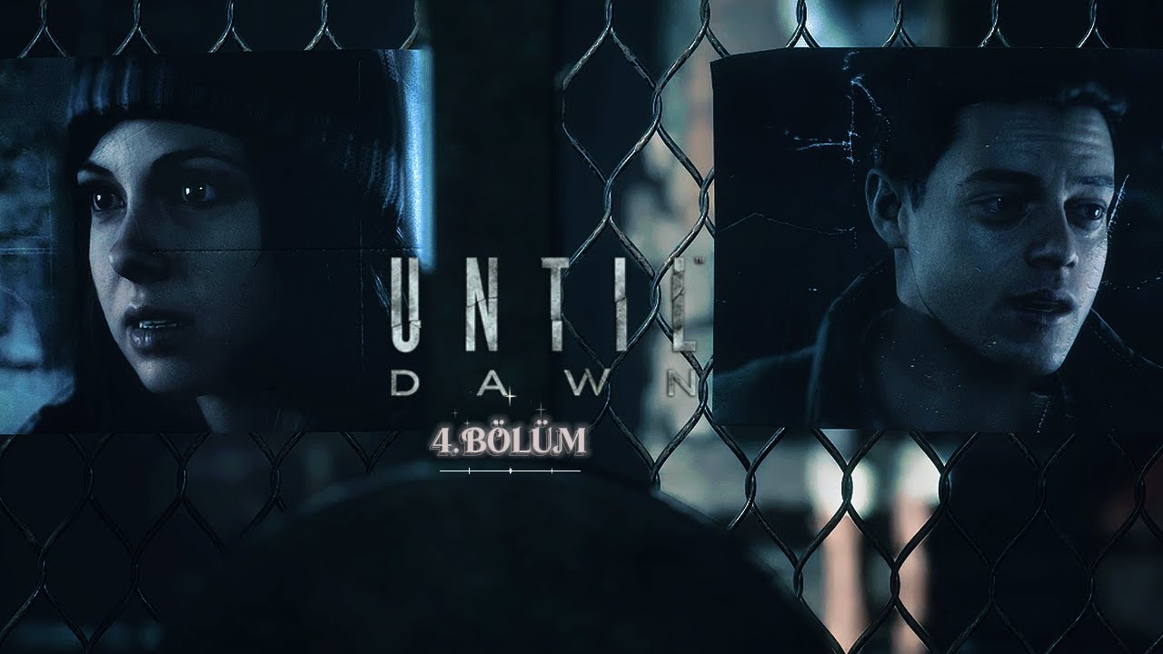 Until Dawn 4.Bölüm - Ashley ya da Joshua 2K Gameplay