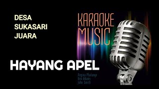 KARAOKE HAYANG APEL YAN ASMI