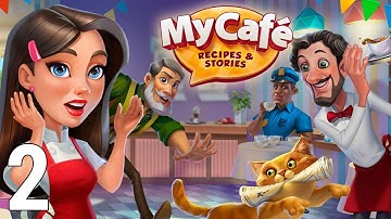 My Cafe — Restaurant Game Gameplay Walkthrough Part 2 - The Mona Lisa Mystery (iOS/Android Games)