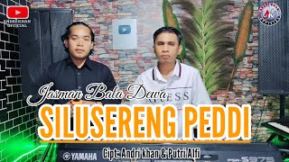 Jasman Bala Dewa silusereng Peddi cipt andri Khan U0026 Putri Alfi