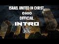 The israelites iuic ohio official intro
