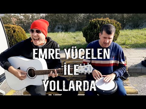 ÜSTAD EMRE YÜCELEN İLE YOLLARDA [HALUK LEVENT]