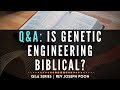Is genetic engineering biblical  bible qa  1