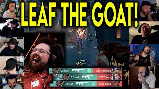 Valorant Streamers React To G2 Leaf HITTING THE CRAZIEST 1v4 CLUTCH Against 100T In VCT