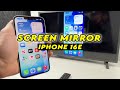 iPhone 16e : How to Screen Mirror to TV