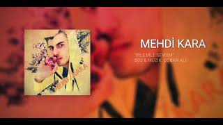 Mei Kara - Bile Bile Sevdim 2021 Yeni Resimi