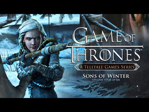 game-of-thrones-·-episode-4:-sons-of-winter-(full-episode-walkthrough)