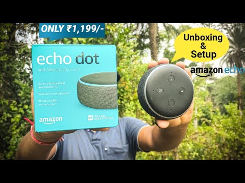 Amazon Echo Dot Unboxing | Echo Dot How to Setup | Alexa Echo Dot Buy ...