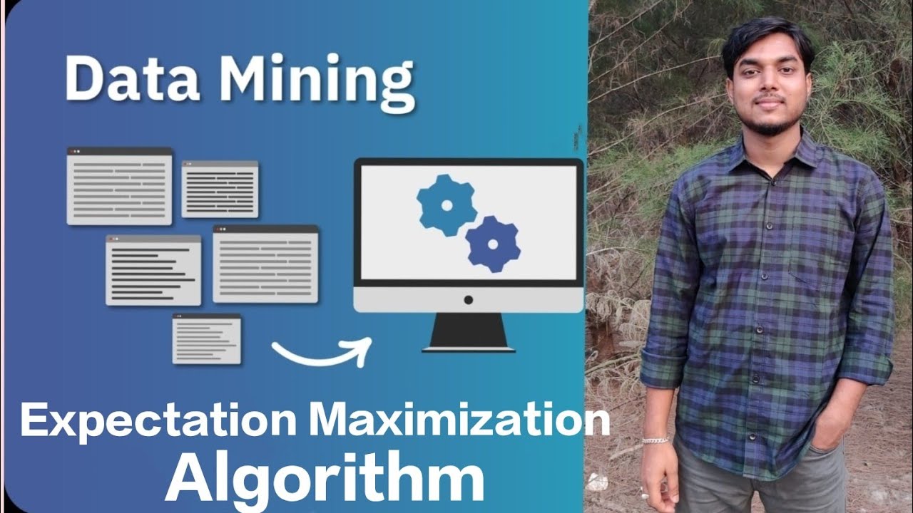 Data Mining:27 Expectation Maximization Algorithm - YouTube