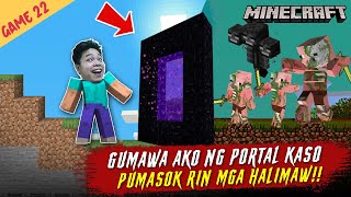 Gumawa Ako ng Portal Pero Ipinamahak Ako! - Minecraft Part 22