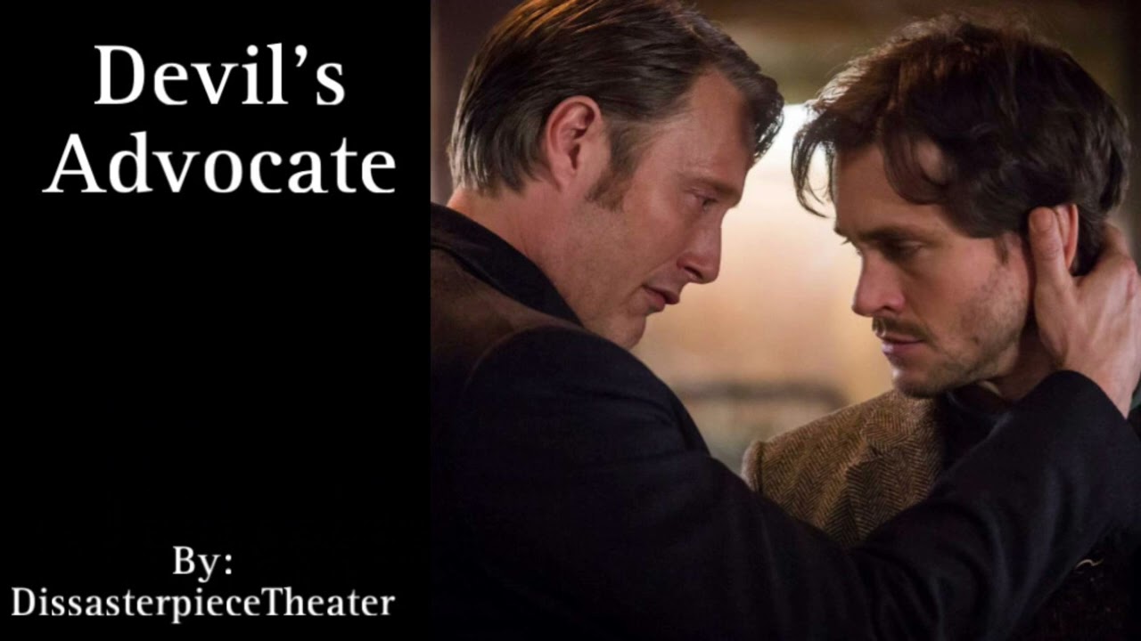 Devil’s Advocate (NBC Hannibal podfic) (Hannigram)