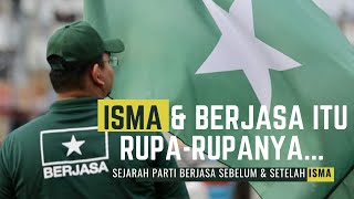 Sejarah Parti BERJASA & Pengaruh ISMA Dalam Menjadi Game Changer Menjelang PRU15