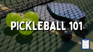 Pickleball 101 | The Basics of Pickleball