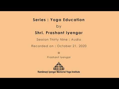 Lesson 39 : Online Education in Yoga - Education Through The Ages Part 4