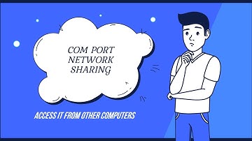 COM port network sharing and access it from other computers