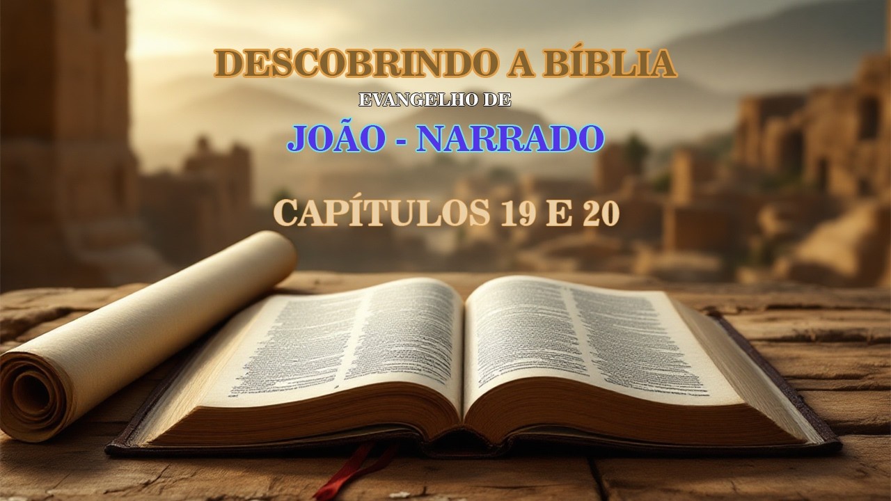 Evangelho de João 18 e 19 narrado| Chaves da Verdade