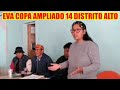 EVA COPA PARTICIPÓ EN EL AMPLIADO DE LOS 14 DISTRITO DE LA CIUDAD DEL ALTO..