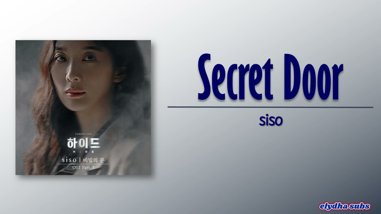 siso (시소) - 비밀의 문 (Secret Door) [HIDE OST Part 3] [Rom|Eng