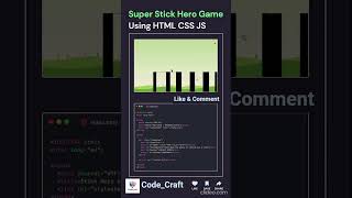 🎮 Super Stick Hero Game Using HTML CSS JS 🔥