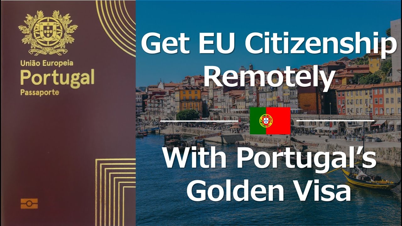 Portugal Golden Visa | Residency & Citizenship by Investment