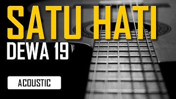Dewa 19 - Satu Hati (Karaoke Akustik)